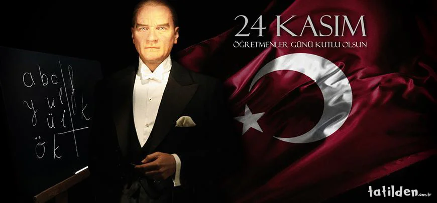 24 Kasım Öğretmenler Günü